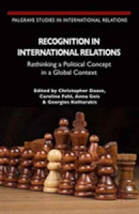 Recognition in International Relations : Rethinking a Political Concept in a Global Context (Palgrave Studies in International Relations)