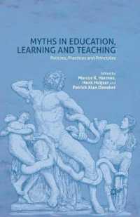 Myths in Education, Learning and Teaching : Policies, Practices and Principles