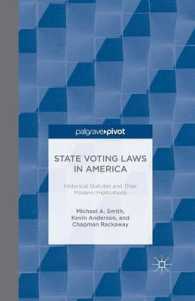 State Voting Laws in America : Historical Statutes and Their Modern Implications