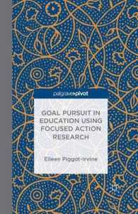 Goal Pursuit in Education Using Focused Action Research