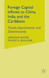 Foreign Capital Inflows to China, India and the Caribbean : Trends, Assessments and Determinants