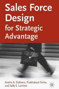 Sales Force Design for Strategic Advantage