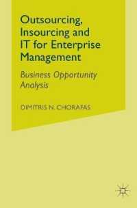 Outsourcing Insourcing and IT for Enterprise Management : Business Opportunity Analysis