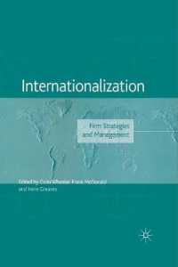 Internationalization : Firm Strategies and Management (The Academy of International Business)