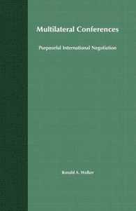 Multilateral Conferences : Purposeful International Negotiation (Studies in Diplomacy and International Relations)