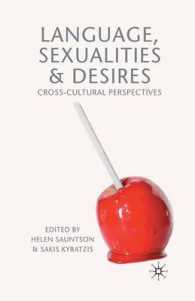 Language, Sexualities and Desires : Cross-Cultural Perspectives
