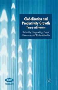 Globalisation and Productivity Growth : Theory and Evidence