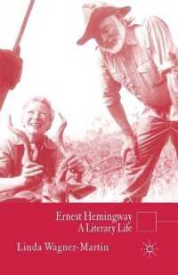 Ernest Hemingway : A Literary Life (Literary Lives)