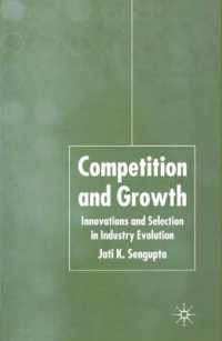 Competition and Growth : Innovations and Selection in Industry Evolution