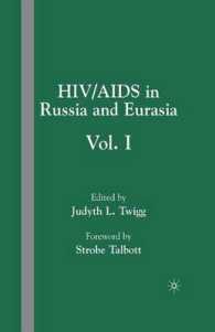 HIV/AIDS in Russia and Eurasia : Volume I