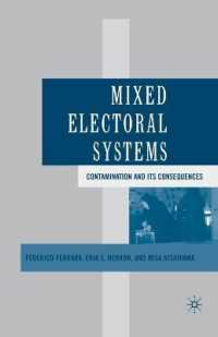 Mixed Electoral Systems : Contamination and its Consequences