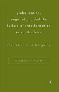 Globalization, Negotiation, and the Failure of Transformation in South Africa : Revolution at a Bargain?