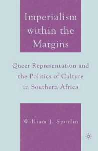 Imperialism within the Margins : Queer Representation and the Politics of Culture in Southern Africa