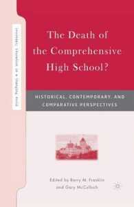 The Death of the Comprehensive High School? : Historical, Contemporary, and Comparative Perspectives (Secondary Education in a Changing World)