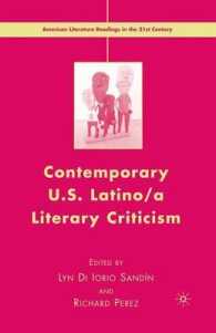 Contemporary U.S. Latino/ a Literary Criticism (American Literature Readings in the 21st Century)