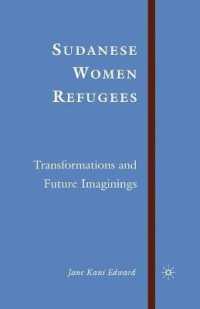 Sudanese Women Refugees : Transformations and Future Imaginings