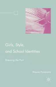 Girls, Style, and School Identities : Dressing the Part