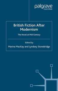 British Fiction after Modernism : The Novel at Mid-Century
