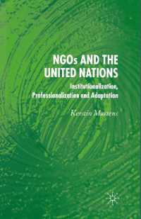 NGO's and the United Nations : Institutionalization, Professionalization and Adaptation