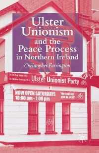 Ulster Unionism and the Peace Process in Northern Ireland