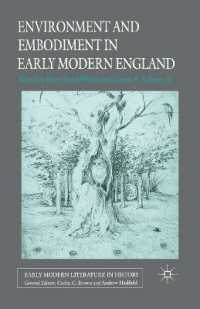 Environment and Embodiment in Early Modern England (Early Modern Literature in History)