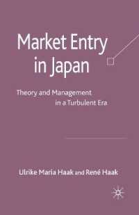 Market Entry in Japan : Theory and Management in a Turbulent Era