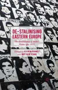 De-Stalinising Eastern Europe : The Rehabilitation of Stalin's Victims after 1953