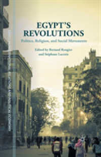 Egypt's Revolutions : Politics, Religion, and Social Movements (The Sciences Po Series in International Relations and Political Economy)