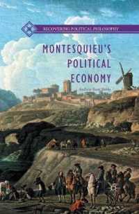 Montesquieu's Political Economy (Recovering Political Philosophy)