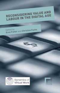 Reconsidering Value and Labour in the Digital Age (Dynamics of Virtual Work)