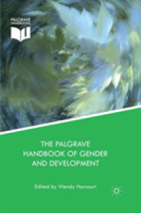 The Palgrave Handbook of Gender and Development : Critical Engagements in Feminist Theory and Practice