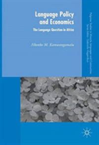Language Policy and Economics : The Language Question in Africa (Palgrave Studies in Minority Languages and Communities)