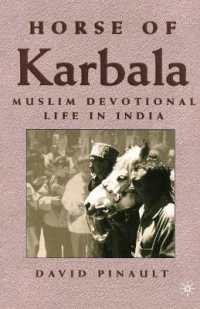 Horse of Karbala : Muslim Devotional Life in India