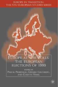 Europe at the Polls : The European Elections of 1999 (Europe in Transition: the Nyu European Studies Series)