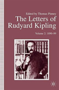 The Letters of Rudyard Kipling : 1872-89 〈1〉 （Reprint）