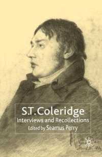 S.T. Coleridge : Interviews and Recollections (Interviews and Recollections)