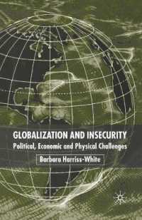 Globalization and Insecurity : Political, Economic and Physical Challenges