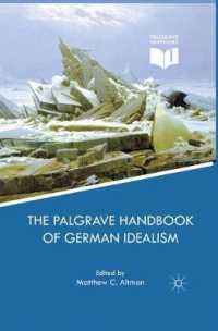 The Palgrave Handbook of German Idealism (Palgrave Handbooks in German Idealism)