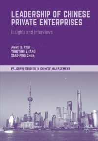Leadership of Chinese Private Enterprises : Insights and Interviews (Palgrave Studies in Chinese Management)