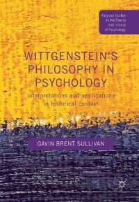 Wittgenstein's Philosophy in Psychology : Interpretations and Applications in Historical Context (Palgrave Studies in the Theory and History of Psychology)