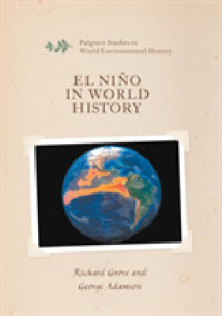 El Niño in World History (Palgrave Studies in World Environmental History)