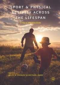 Sport and Physical Activity across the Lifespan : Critical Perspectives （2018）