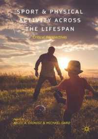 Sport and Physical Activity across the Lifespan : Critical Perspectives