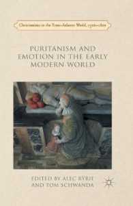Puritanism and Emotion in the Early Modern World (Christianities in the Trans-atlantic World)