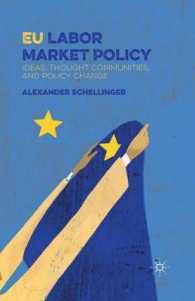 EU Labor Market Policy : Ideas, Thought Communities and Policy Change