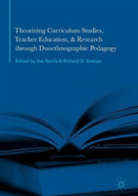 Theorizing Curriculum Studies, Teacher Education, and Research through Duoethnographic Pedagogy