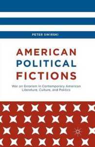 American Political Fictions : War on Errorism in Contemporary American Literature, Culture, and Politics