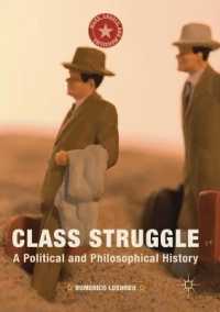 Class Struggle : A Political and Philosophical History (Marx, Engels, and Marxisms)