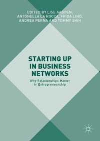 Starting Up in Business Networks : Why Relationships Matter in Entrepreneurship