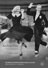 Feeling Film : A Spatial Approach (Palgrave Studies in Audio-visual Culture)